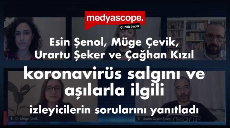 Uzman konuklar, koronavirüs salgını ve aşılarla ilgili merak edilenleri izleyicilerden gelen sorularla değerlendirdi.