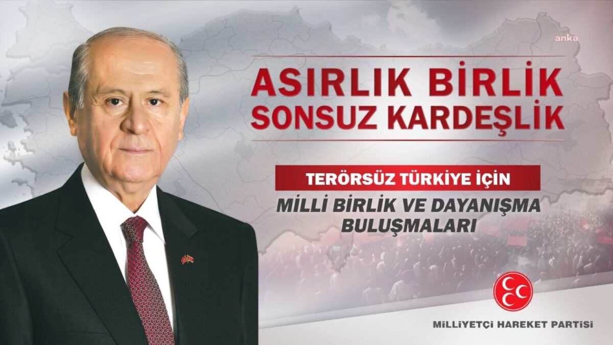 MHP "Terörsüz Türkiye"