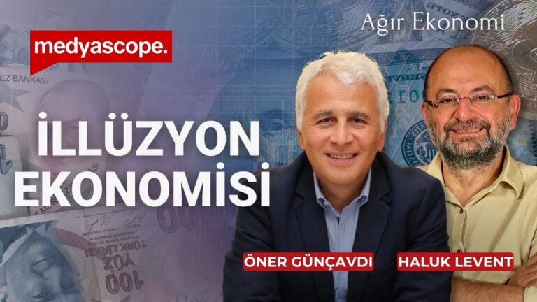 Ağır Ekonomi (285): İllüzyon ekonomisi