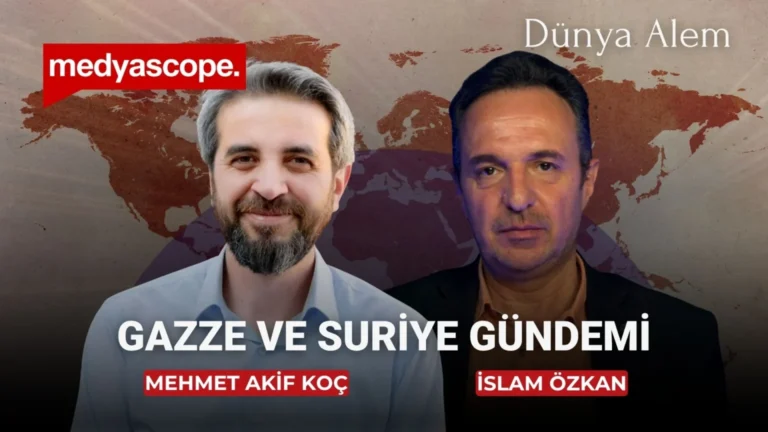 Dünya Alem (6) | Gazze ve Suriye gündemi: Soykırım, müzakereler ve bölgesel dengeler