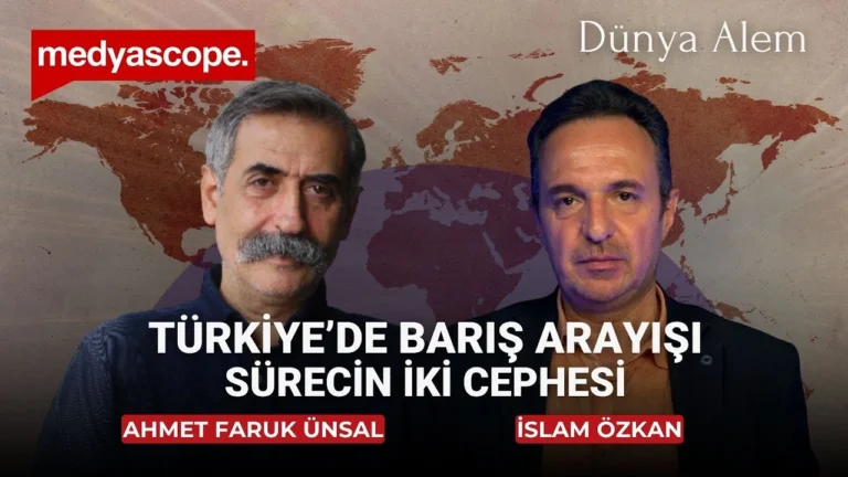 Dünya Alem (13): A. Faruk Ünsal: "Demokratik bir ufuk sağlasa da hukuksuzlukların sürmesi, çözüm sürecini zayıflatıyor"