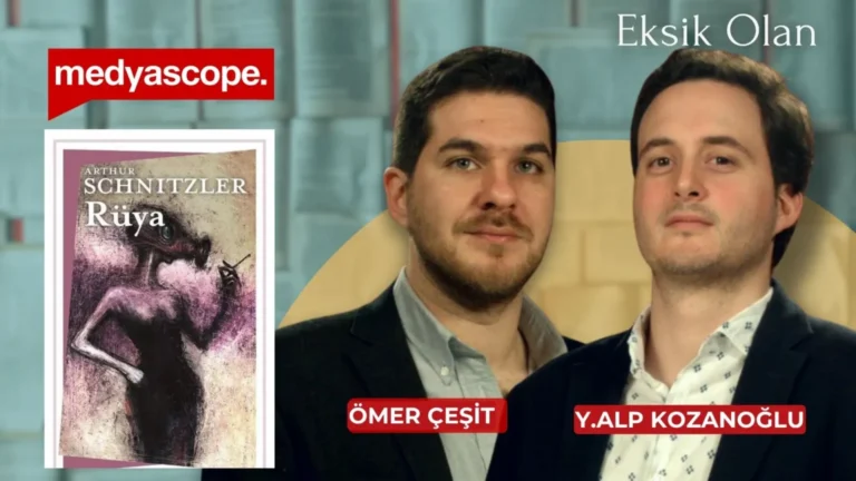 Eksik Olan |Arthur Schnitzler'in Rüya romanı analizi