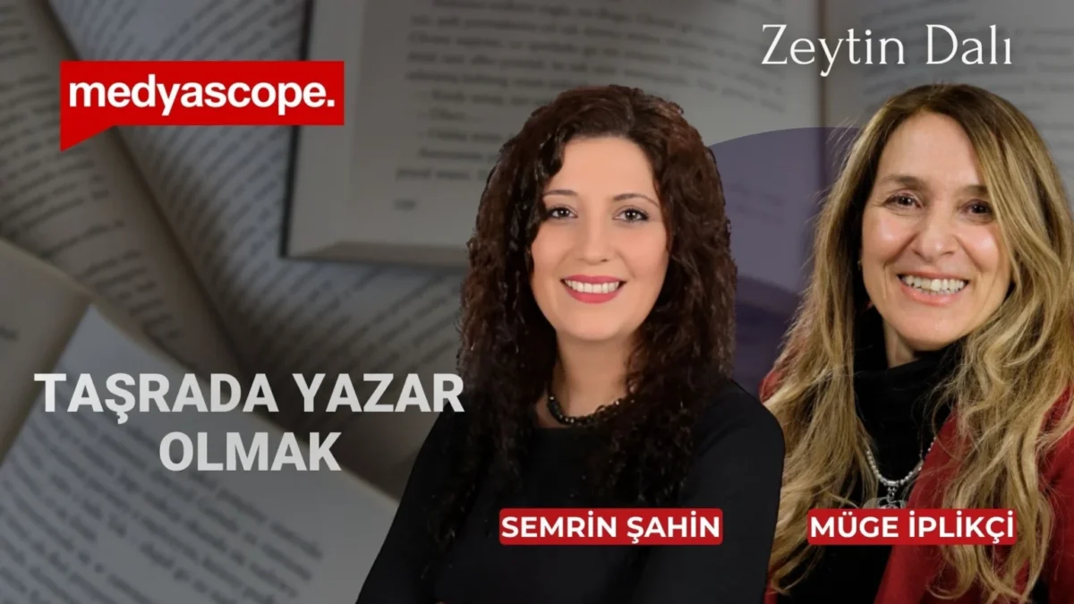 Müge İplikçi ile Zeytin Dalı I Semrin Şahin ile taşrada yazar olmak