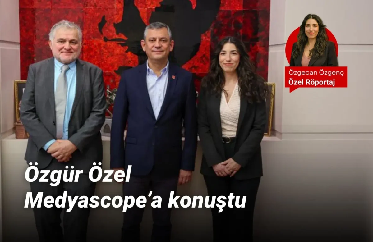 Özgür Özel ile röportaj