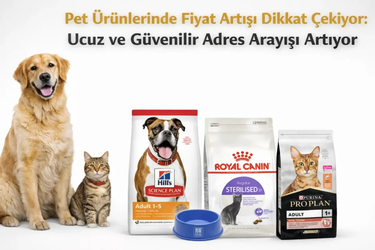 Pet ürünlerinde fiyat artışı dikkat çekiyor: Ucuz ve güvenilir adres arayışı artıyor