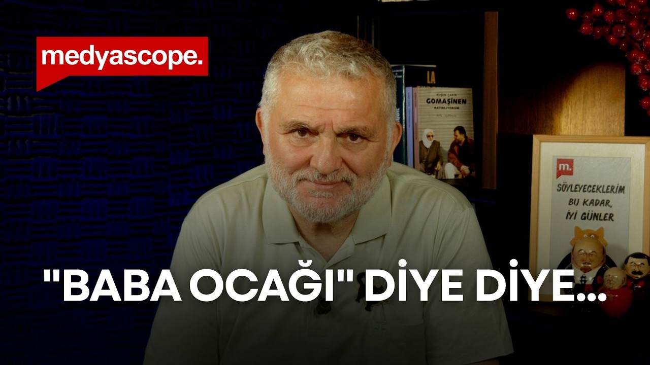 "Baba ocağı" diye diye… | Ruşen Çakır yorumladı