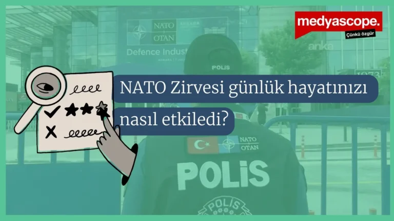 Söz Sizde | Ankaralılar anlattı: NATO Zirvesi günlük hayatı nasıl etkiledi?