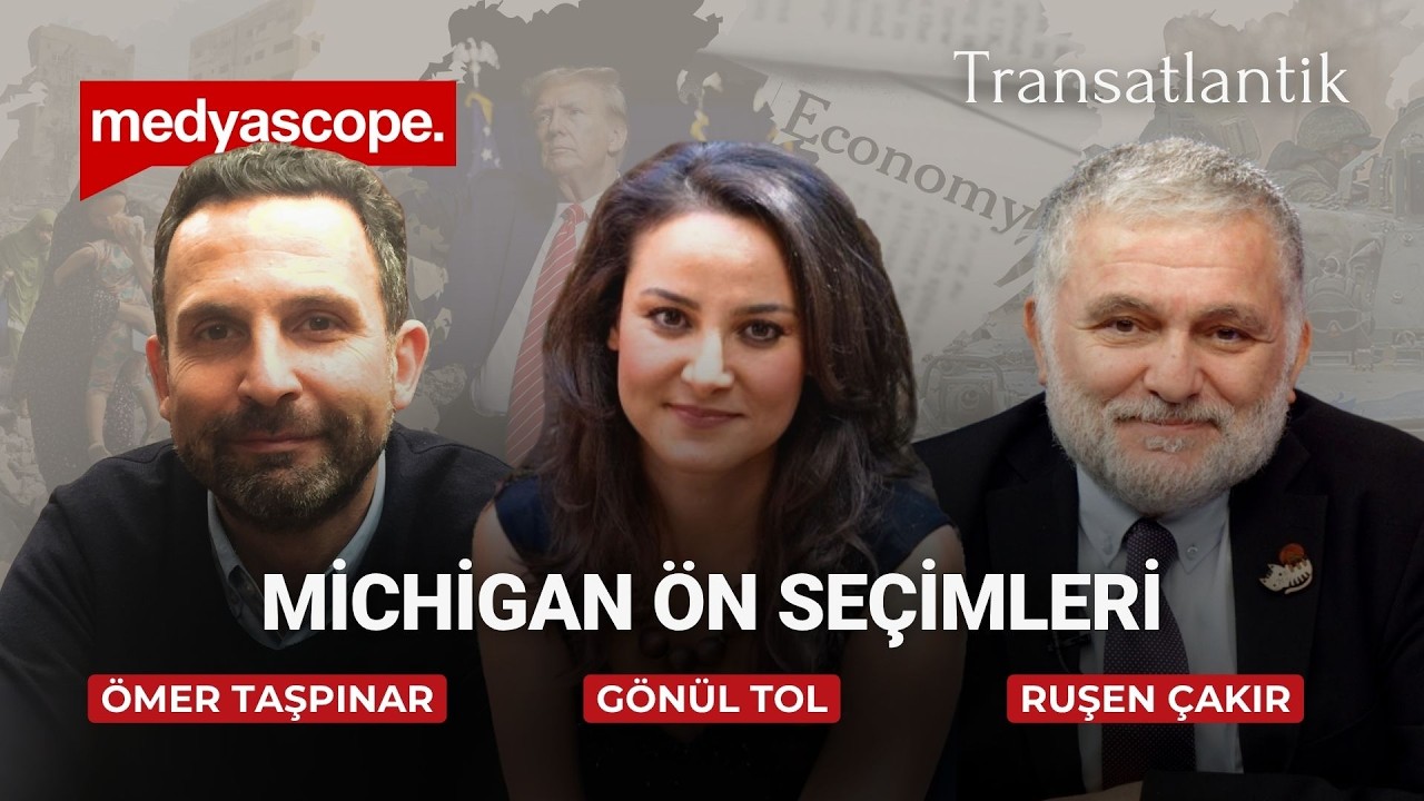 Michigan ön seçimleri | Ukrayna ve İran arasındaki farklar (Video)