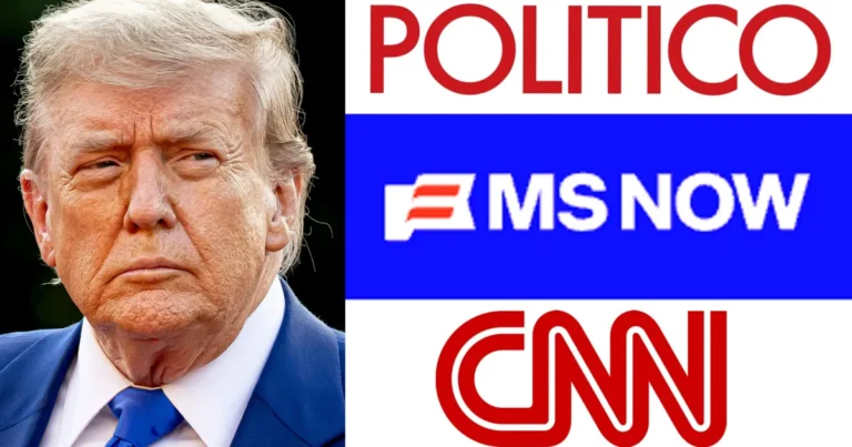 Donald Trump, MS NOW, Politico, CNN