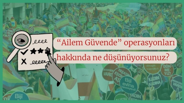 Söz Sizde: "Ailem Güvende" operasyonu | "İnsanların birbirini sevmesi nasıl suç olabilir? Cidden birini sevmek suç mudur?"